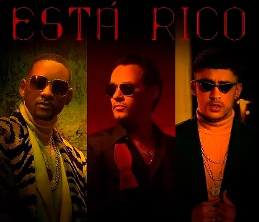 Marc Anthony, Will Smith y  Bad Bunny la rompen en Est Rico. 
